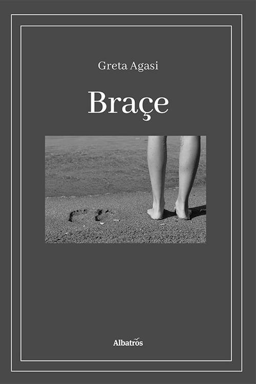 Braçe - Greta Agasi - copertina