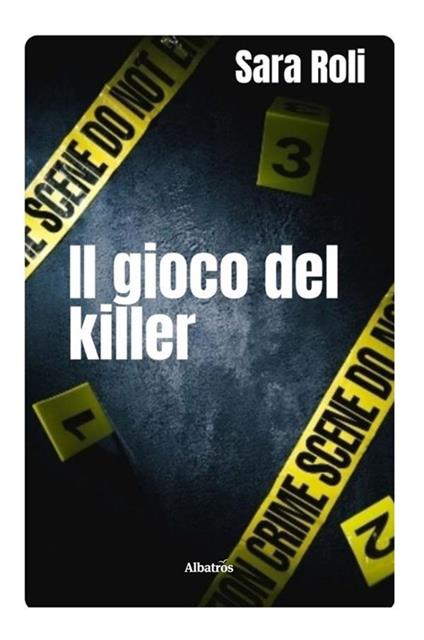 Il gioco del Killer - Sara Roli - ebook
