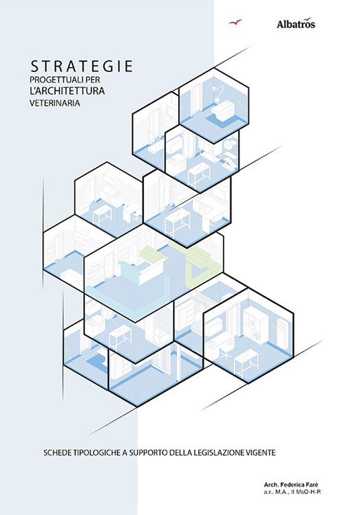 Strategie progettuali per l'architettura veterinaria - Federica Farè - copertina