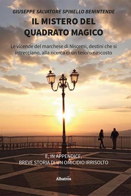 Il mistero del quadrato magico - Benintende Giuseppe Salvatore Spinello - copertina