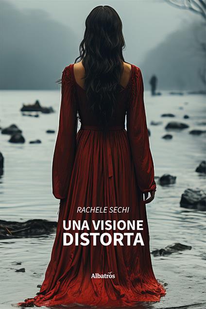 Una visione distorta - Rachele Sechi - copertina