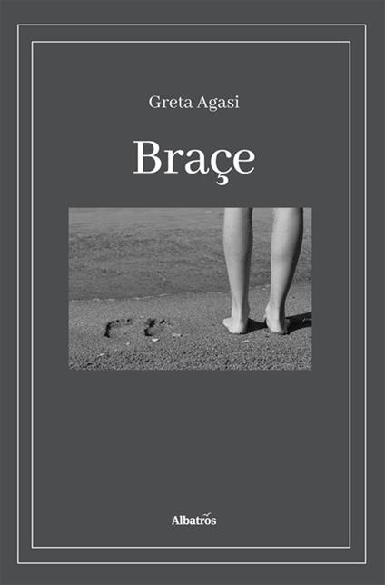 Braçe - Greta Agasi - ebook