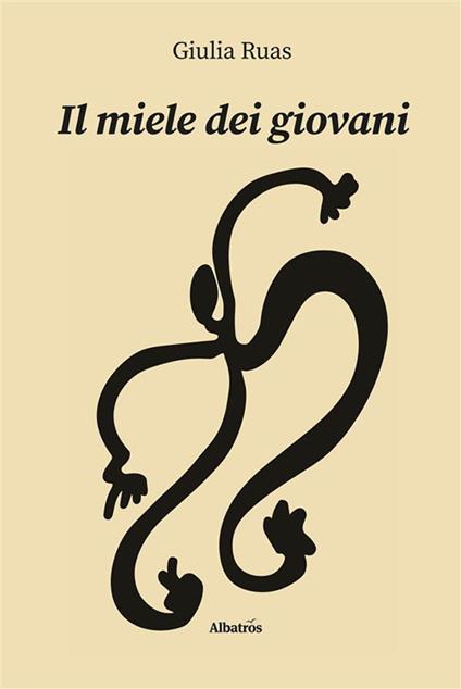 Il miele dei giovani - Giulia Ruas - ebook