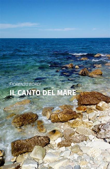 Il canto del mare - Fiorenzo Bordi - ebook