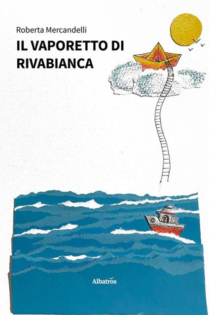 Il vaporetto di Rivabianca - Roberta Mercandelli - ebook