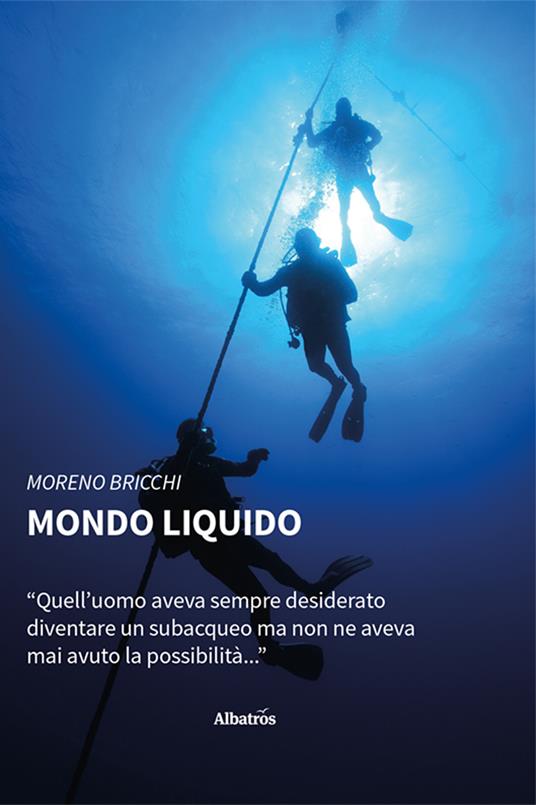 Mondo liquido - Moreno Bricchi - copertina