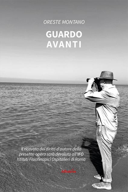 Guardo avanti - Oreste Montano - copertina