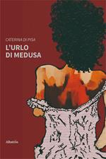 L'urlo di Medusa