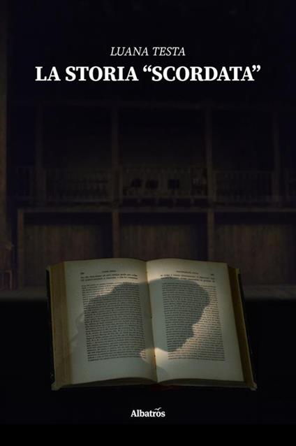La storia «scordata» - Luana Testa - ebook