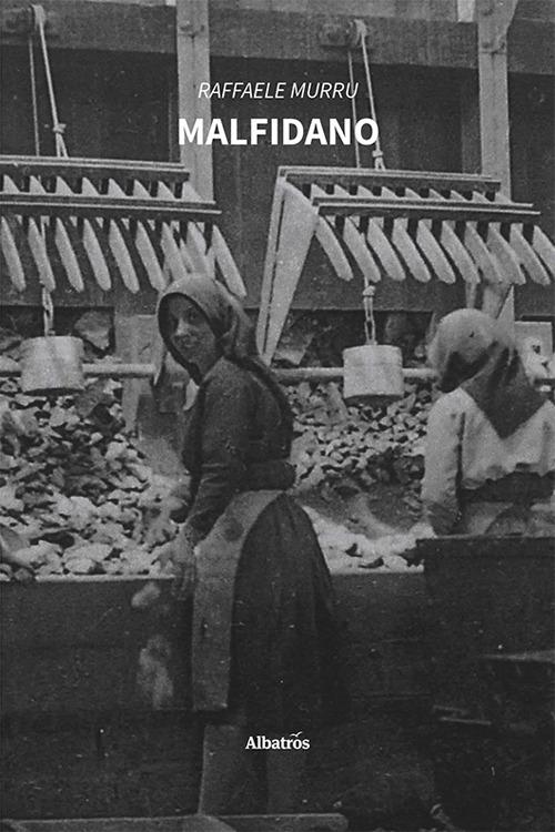 Malfidano - Raffaele Murru - copertina