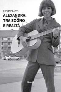 Alexandra: tra sogno e realtà
