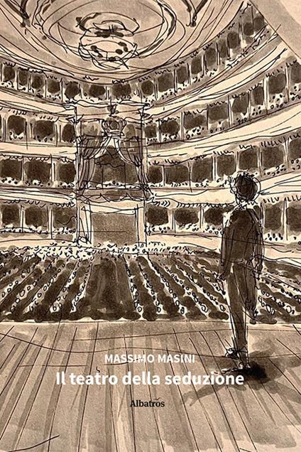 Il teatro della seduzione - Massimo Masini - copertina