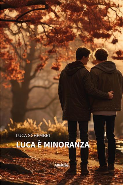 Luca è minoranza - Luca Sghembri - copertina