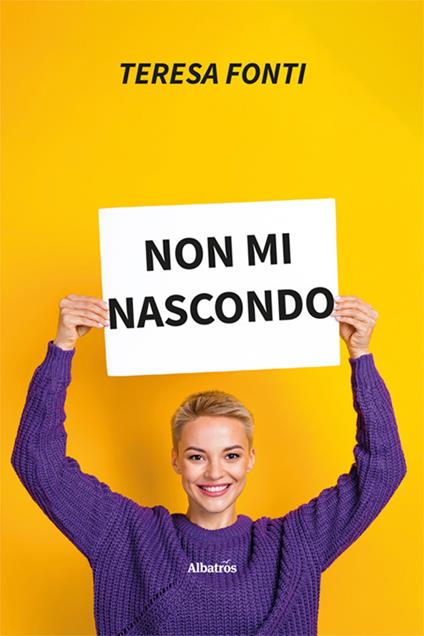 Non mi nascondo - Teresa Fonti - copertina