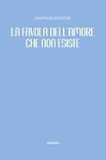 La favola dell'amore che non esiste