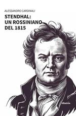 Stendhal: un rossiniano del 1815