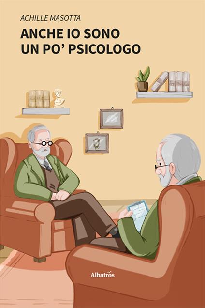 Anche io sono un po’ psicologo - Achille Masotta - copertina