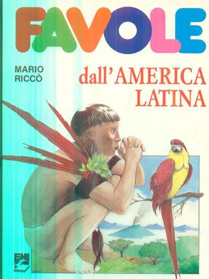 Favole dall'America latina - Mario Riccò - copertina