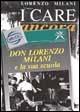 I care ancora. Inediti. Lettere, appunti e carte varie - Lorenzo Milani - copertina