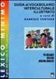 Guida al vocabolario interculturale illustrato "Lexico minimo". Il giro del mondo in 320 parole - copertina