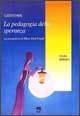 La pedagogia della speranza. La prospettiva di Viktor Emil Frankl - Claudio Economi - copertina