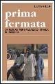 Prima fermata. Un futuro per i ragazzi di strada in Camerun - Luca Villa - copertina