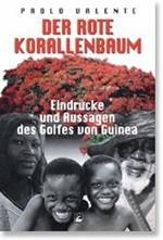 Der rote korallenbaum erzählungen rund um den golf von Guinea