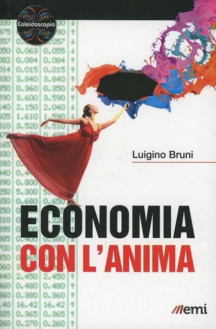 Economia con l'anima - Luigino Bruni - copertina