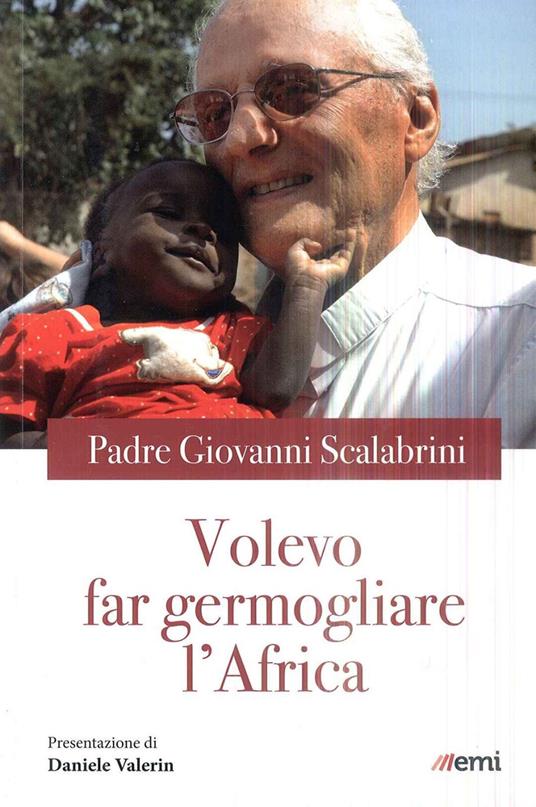 Volevo far germogliare l'Africa - Giovanni Scalabrini - copertina