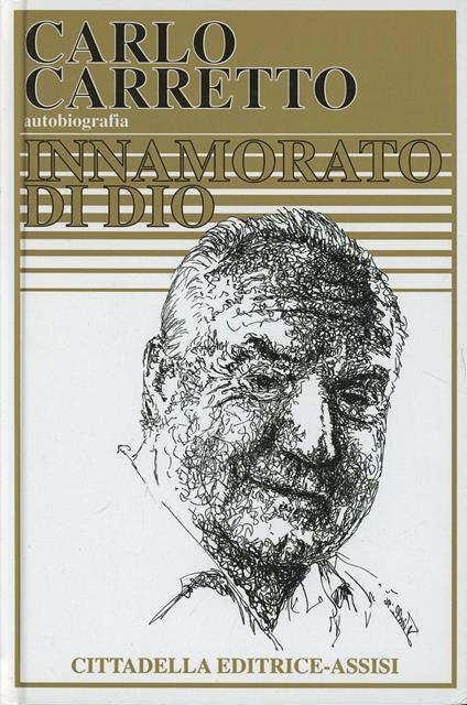 Innamorato di Dio - Carlo Carretto - copertina