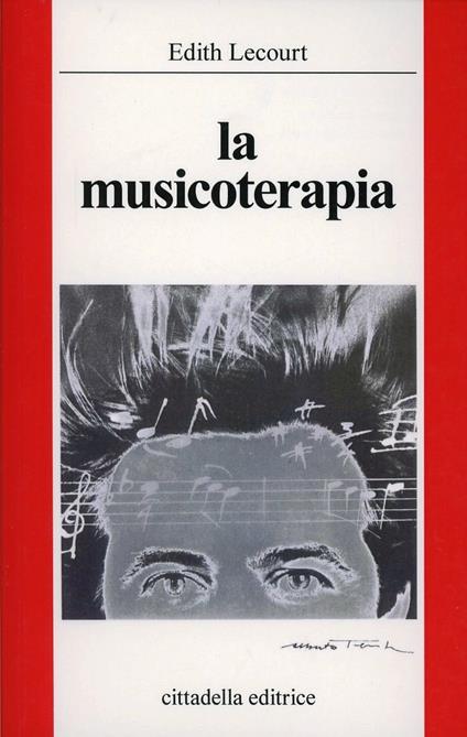 La musicoterapia - Edith Lecourt - copertina