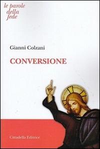 Conversione - Gianni Colzani - copertina