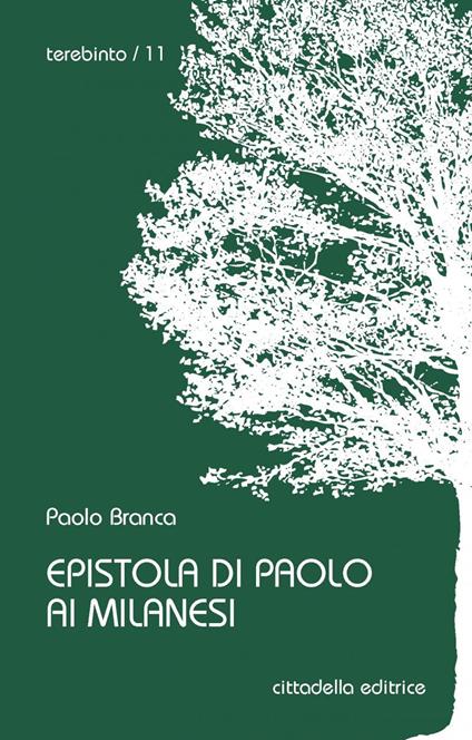 Epistola di Paolo ai milanesi - Paolo Branca - copertina