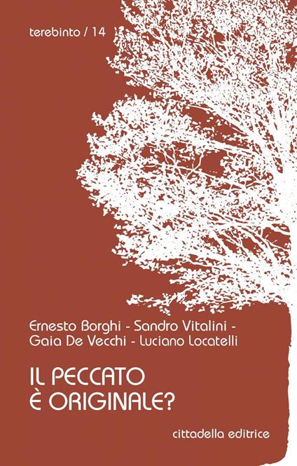Il peccato è originale? - Ernesto Borghi,Gaia De Vecchi,Luciano Locatelli - copertina