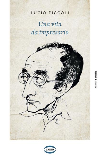 Una vita da impresario - Lucio Piccoli - copertina