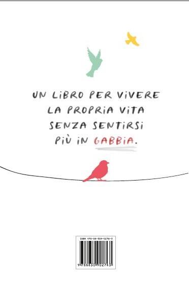 Lascia il freno a mano delle tue emozioni. Come liberarsi dei blocchi emotivi e tornare a respirare - Alessia Romanazzi - 2