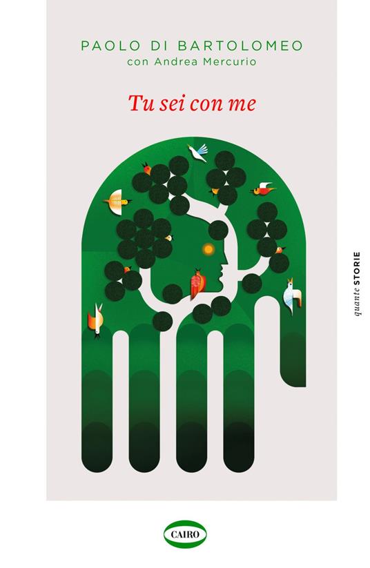 Tu sei con me - Paolo Di Bartolomeo,Andrea Mercurio - ebook
