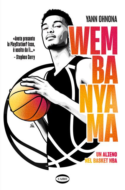 Wembanyama. Un alieno nel basket NBA. Ediz. a colori - Yann Ohnona - copertina