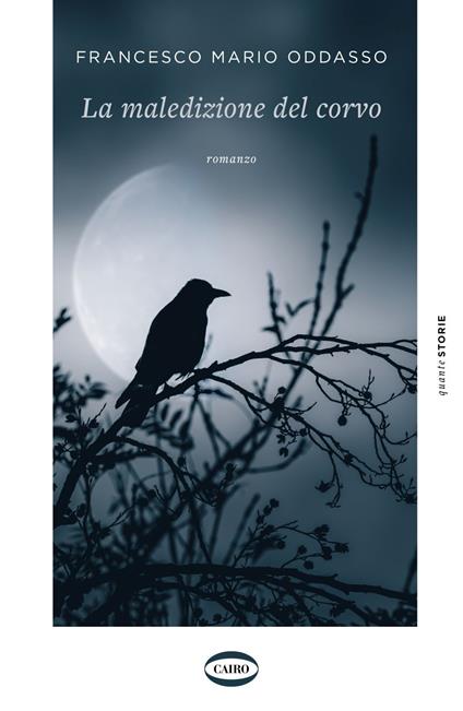 La maledizione del corvo - Francesco Mario Oddasso - ebook