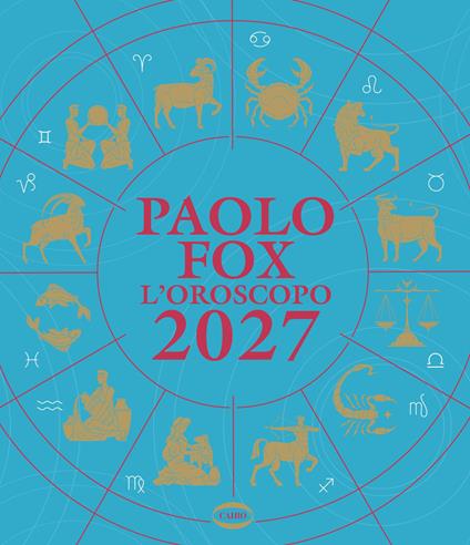 L'oroscopo 2027 - Paolo Fox - copertina