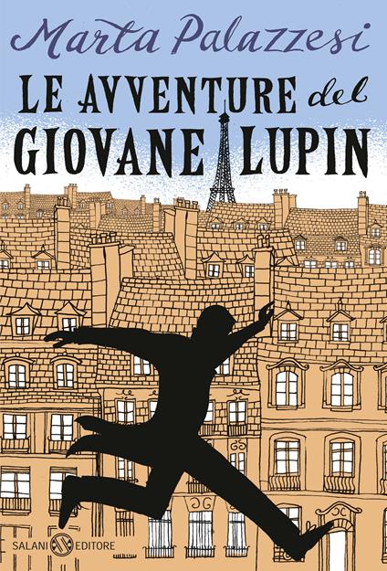 Le avventure del giovane Lupin. Caccia al Dottor Moustache - Marta Palazzesi - ebook