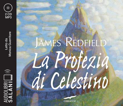 La profezia di Celestino letto da Monica Guerritore. Audiolibro. 2 CD Audio formato MP3 - James Redfield - copertina
