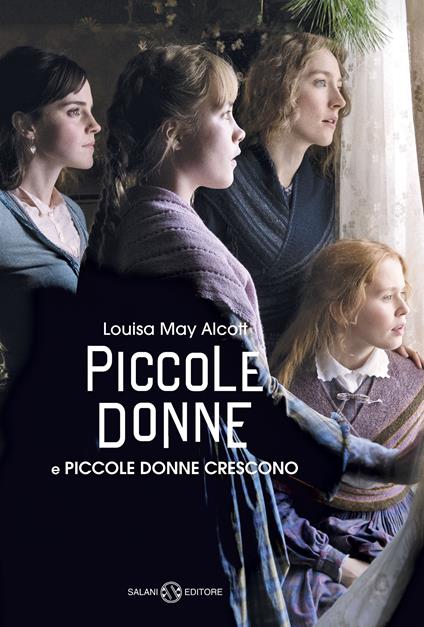Piccole donne-Piccole donne crescono - Louisa May Alcott,Elda Levi,Dida Paggi,Clara Rubens - ebook