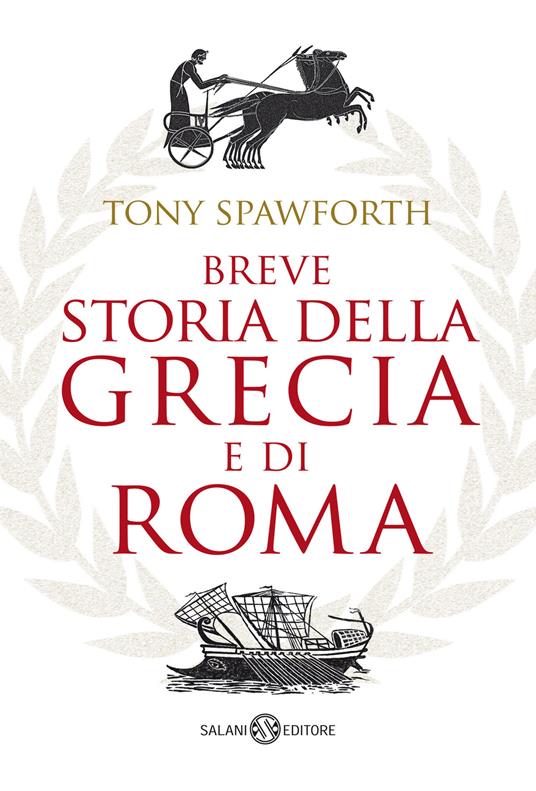 Breve storia della Grecia e di Roma - Tony Spawforth - copertina