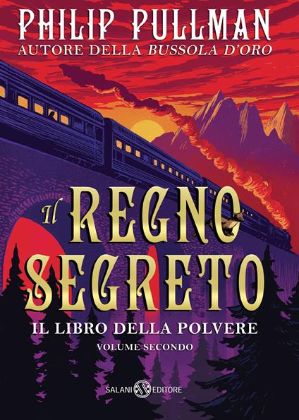 Il regno segreto. Il libro della polvere. Vol. 2 - Philip Pullman,Barbara Ronca - ebook