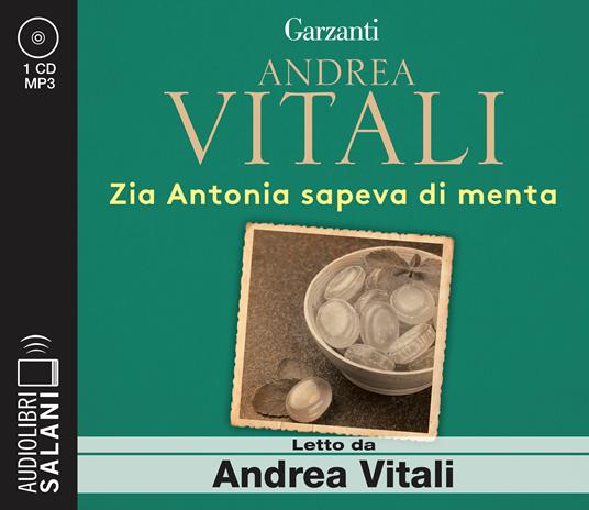Zia Antonia sapeva di menta letto da Andrea Vitali. Audiolibro. CD Audio formato MP3 - Andrea Vitali - copertina