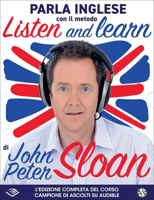 Listen and learn con John Peter Sloan letto da John Peter Sloan. Audiolibro. CD Audio formato MP3. Con Libro in brossura - John Peter Sloan - copertina