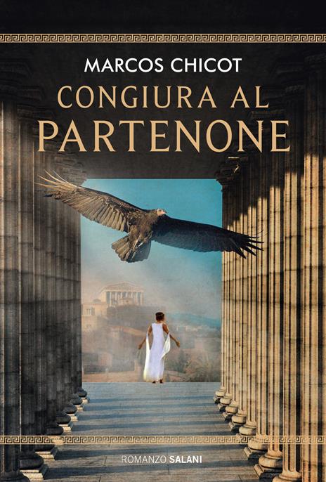 Congiura al Partenone - Marcos Chicot - copertina
