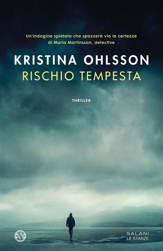 Rischio tempesta - Kristina Ohlsson - copertina