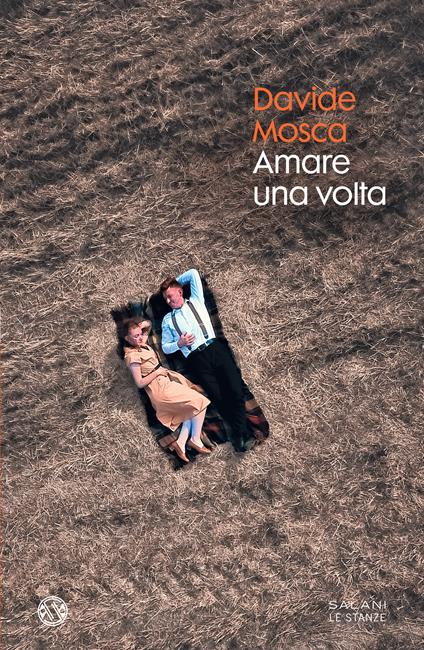 Amare una volta - Davide Mosca - ebook